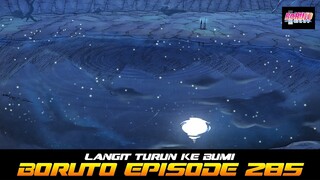 BORUTO EPISODE 285 LANGIT TURUN KE BUMI