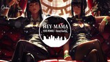 David Guetta - Hey Mama (ERS REMIX) / Nhạc Nền Hot TIK TOK