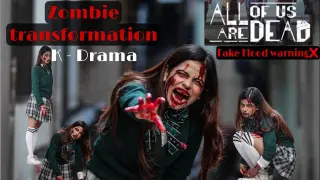 Zombie🧟‍♀️Transformation(K - Drama) || “All of us are dead” || Rugees Vini🧟‍♀️