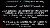 Jermaine Francois Course The Only Astra Academy download