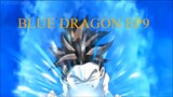 BLUE DRAGON EPISODE 9 TAGALOG DUBBED #bluedragon #manganime #everyoneiswelcomehere #animelover