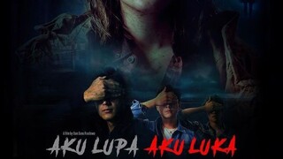 AKU LUPA AKU LUKA (2021) | FILM HOROR INDONESIA