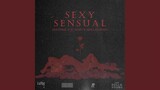 Sexy Sensual (feat. R-acso & Dolla Young)