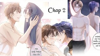 SCANDAL QUÁ NHIỀU LÀ LỖI CỦA TÔI Ư ~ CHAP 2: 3 năm rồi, cậu vẫn còn giận sao || truyện tranh đam mỹ