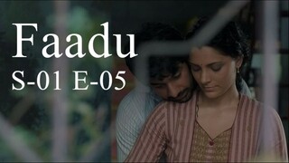 Faadu (Hindi) S01 E05 | Like A Sore Thumb