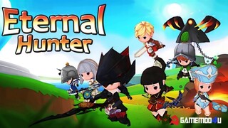Test Game Eternal Hunter - Game Tìm Kho Báu Cùng Tổ Đội