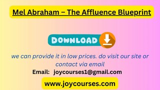 Mel Abraham – The Affluence Blueprint