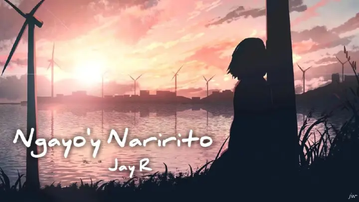 Ngayo'y Naririto - Jay R | Cover | Orange [AMV]