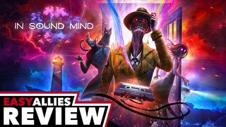 In Sound Mind - Easy Allies Review