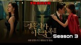 Love ft. Marriage & Divorce Season 3 TRAILER 2 (2022) | K-Drama Life Family 결혼작사 이혼작곡 시즌3!!!