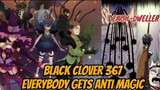 Black Clover Chapter 367 Review