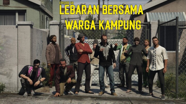 Lebaran Bersama Warga Kampung - Eps 48 - Serial Keluarga Rojali