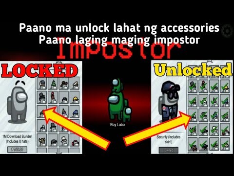Paano ma Unlock ALL Accessories at Paano Laging maging IMPOSTOR Tricks sa Among Us TUTORIALS