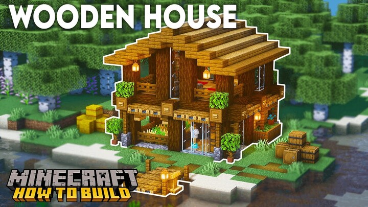 Minecraft: How to Build a Wooden House | Wooden Survival House Tutorial