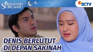 Denis Berlutut! Tulus Meminta Maaf ke Sakinah | Bidadari Surgamu - Episode 45