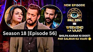 Bigg Boss Season 18 [Episode 56] Hindi