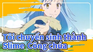 Tôi chuyển sinh thành Slime|【Moe King Rimuru 】Công chúa