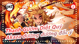 [Thanh Gươm Diệt Quỷ] Akaza, giết được một Trụ đã dương dương đắc ý với tôi sao?_2