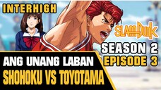 Slamdunk Season 2 Episode 3