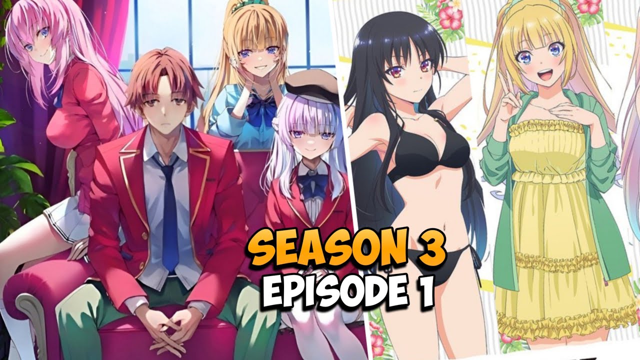 anime classroom of the elite temporada 3｜TikTok Search