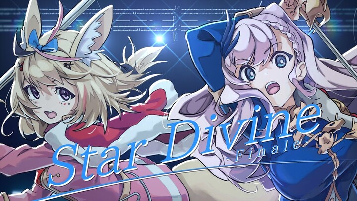 【Cover】 -Star Divine- finale / Pavolia Reine × Omaru Polka