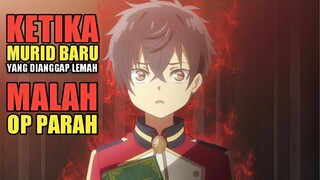 Ketika Murid Baru Yang Dianggap Lemah Malah OP Parah ‼️ Alur Cerita Anime Spirit Chronicle