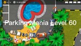 Parking Mania Level 60