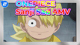 ONEPIECE | Sanji: No matter the time, he is always so gentle_2