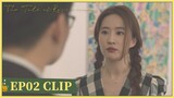EP02 Clip | I don't like you. | The Tale of Rose | 玫瑰的故事 | ENG SUB