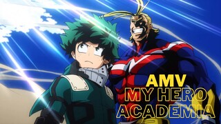 [AMV] Boku no Hero Academia/My Hero Academia