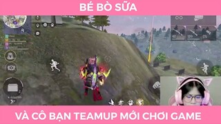 Bé bò sữa và cô bạn teamup chơi game