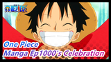 [One Piece] Manga Ep1000's Self-Drawn Celebration, Wait for Gear Fifth Luffy