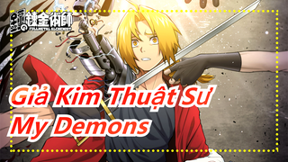 [Giả Kim Thuật Sư/MAD/AMV/Kinh điển/1080P] Kỷ niệm 10 năm|'My Demons'