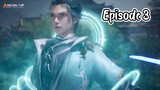 EP3 | Ancient Star Divine - 1080p HD Sub Indo