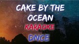 CAKE BY THE OCEAN - DNCE (KARAOKE / INSTRUMENTAL VERSION)