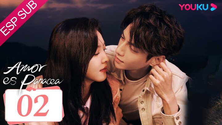 ESPSUB [Amor es panacea] | EP02 | Romance / Moderno | Luo Yunxi / Zhang Ruonan | YOUKU