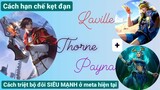 Cách hạn chế kẹt đạn của Thorne / Đối đầu bộ đôi cực mạnh Laville + Payna /Rum●○Thorne/ LIÊN QUÂN