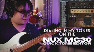 NUX MG30 - Dialing in tones using the Quicktone Editor