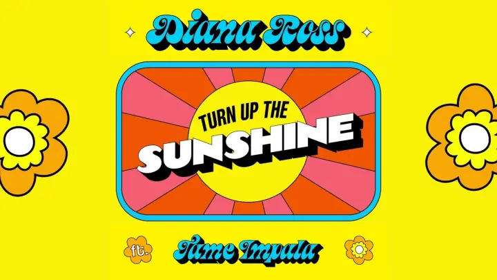 Turn Up The Sunshine - Diana Ross ft. Tame Impala from Minions: The Rise of Gru