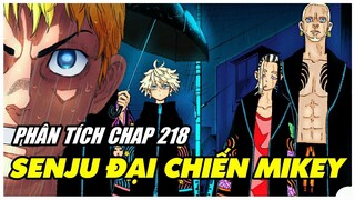 Đại Chiến Tam Thiên Bắt Đầu - Senju Với Mikey | Phân Tích Tokyo Revenger 218