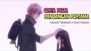 Cinta pada pandangan pertama | Kanade Takahashi x Kaho Nikaido