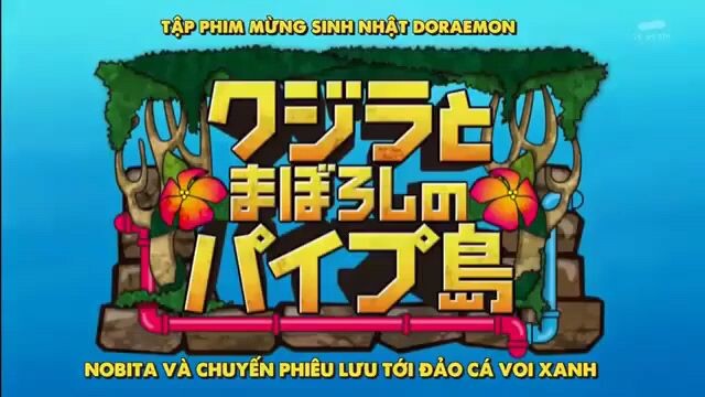 Doraemon: Chuyến phiêu lưu tới hòn đảo cá voi xanh