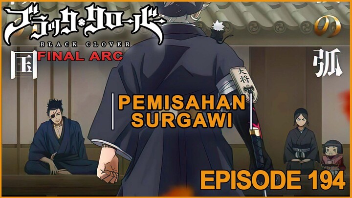 Alur Cerita | Black Clover: Season 6 - Episode 194 - Teknik Zetten  (Takarir Indonesia) #blackclover