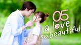 A Love So Beautiful (Thai) Episode 5