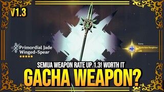 Ini dia Semua Weapon Rate Up di Versi 1.3! Apakah Worth it? - Genshin Impact : Indonesia