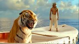Being Stuck at Furious Sea, He Has to Fight Through Hardships with A Hungry Tiger | LIFE OF PI |FILM
