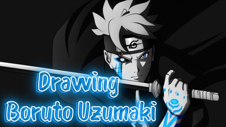 Drawing Boruto Uzumaki • Boruto The Next Generation