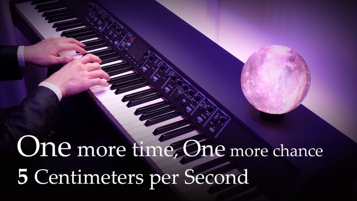 One more time, One more chance - 5 Centimeters per Second [Piano]