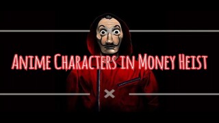 Money heist characters in Anime! #anime #lacasadepapel #otaku #moneyheist