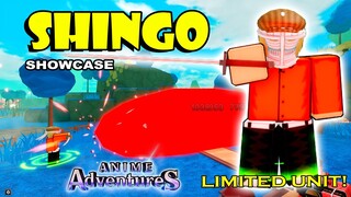 SHINGO (EVENT QUEST LIMITED UNIT 7.6 UPD) SHOWCASE - ANIME ADVENTURES